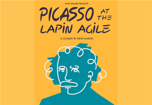 ETHS Students Present: Picasso at the Lapin Agile 
